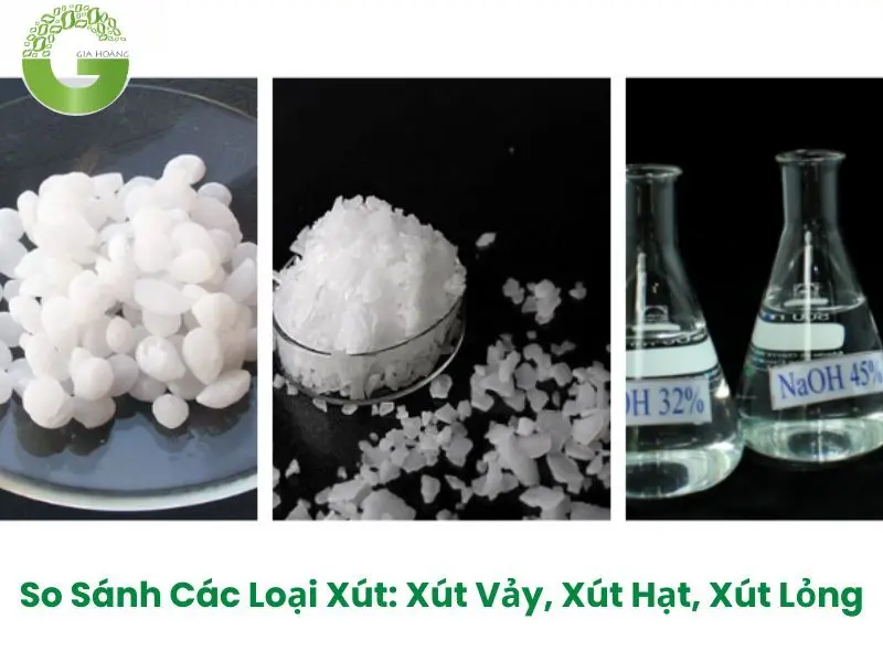 So sánh xút lỏng với xút vảy và xút hạt So sánh xút lỏng với xút vảy và xút hạt